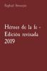 Héroes de la fe - Edición revisada 2019