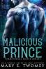 Malicious Prince