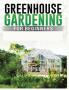 Greenhouse Gardening for Beginners