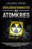 Überlebensfähigkeiten Im Atomkrieg