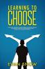 Learning To Choose