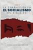 corrupción en el Socialismo del Siglo XXI