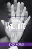 Chica Valiente