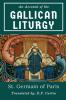 Account of the Gallican Liturgy