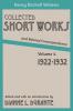 Collected Short Works and Related Correspondence Vol. 4