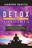Detox Your Thoughts