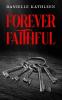 Forever Faithful