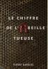 Le Chiffre de L'Abeille Tueuse