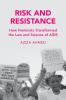 Risk and Resistance