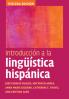 IntroducciÃ³n a la lingÃ¼Ã­stica hispÃ¡nica