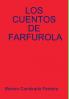 LOS CUENTOS DE FARFUROLA