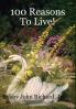 100 Reasons To Live!