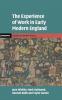 The Experience of Work in Early Modern England