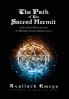 The Path of The Sacred Hermit