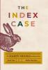 The Index Case