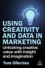 Using Creativity and Data in Marketing