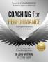 COACHING FOR PERFORMANCE 6TH EDITION: THE PRINCIPLES AND PRACTICE OF COACHING AND LEADERSHIP: FULLY
