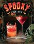 SPOOKY COCKTAILS