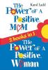 Power of a Positive Mom