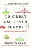 50 Great American Places