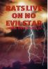 Rats Live on no Evil Star