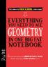 EVERYTHING YOU NEED TO ACE GEOMETRY IN ONE BIG FAT NOTEBOOK