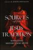 Sources of the Jesus Tradition