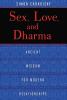 Sex Love and Dharma