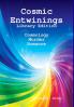 Cosmic Entwinings Library Edition