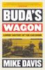 Buda's Wagon: A Brief History of the Car Bomb