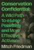 Conservation Confidential