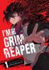 I'M THE GRIM REAPER VOL. 01
