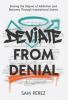 Deviate from Denial