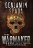The Warmaker