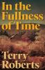 In the Fullness of Time