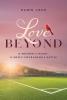Love Beyond