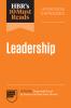 HBR's 10 Must Reads on Leadership Updated and Expanded