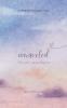 Unraveled: Her Voice Unapologetic