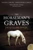 Horsemans Graves The