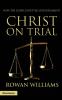 The Christ on Trial