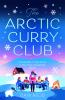 The Arctic Curry Club