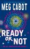 Ready or Not