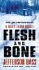 Flesh and Bone