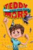 Teddy Mars Book #1: Almost a World Record Breaker