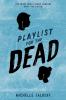 Playlist for the Dead
