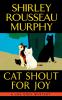 Cat Shout for Joy
