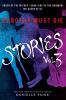 Dorothy Must Die Stories Volume 3