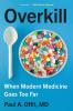 Overkill