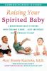 Raising Your Spirited Baby
