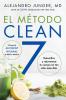 Clean 7 \ El Método Clean 7 (Spanish Edition)